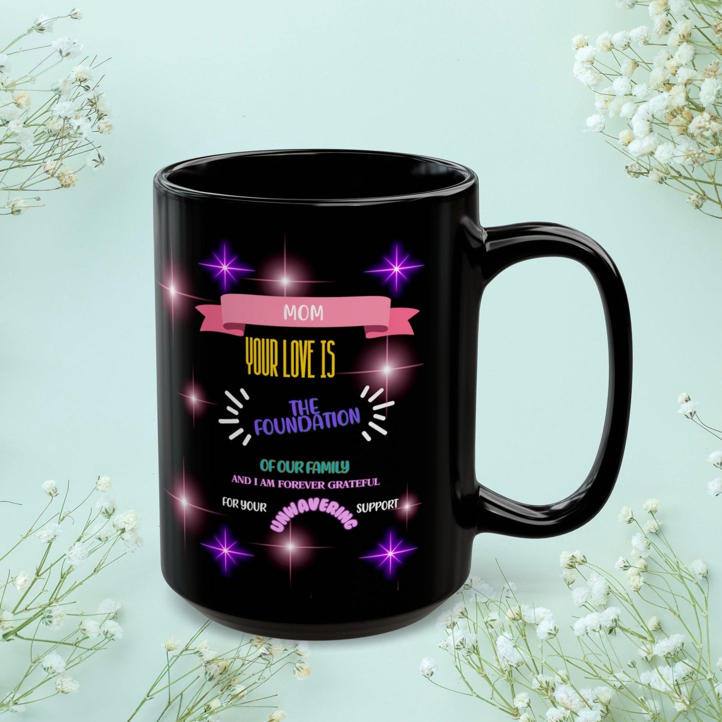 Shop our premium mom your love is the foundation mom mug from MySisterIsASurvivor.