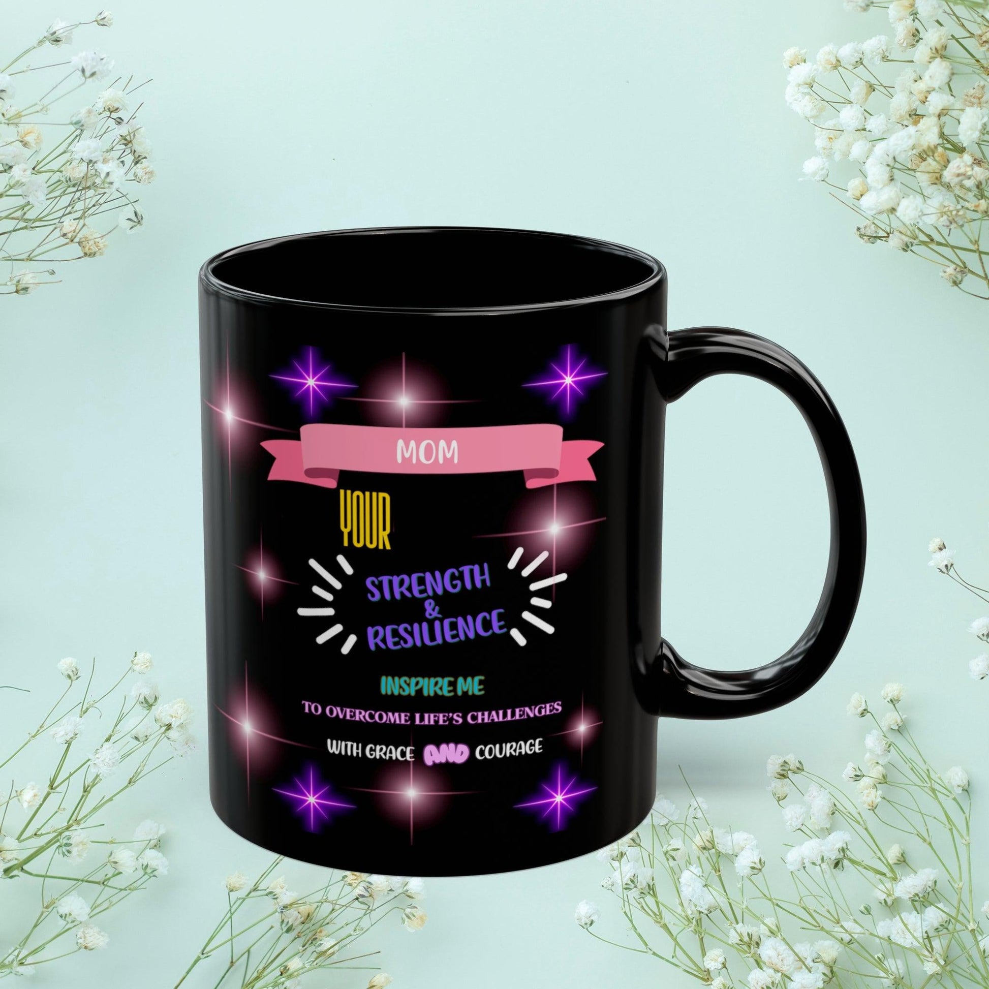 Shop our premium mom your strength resilience inspire me mom mug from MySisterIsASurvivor.