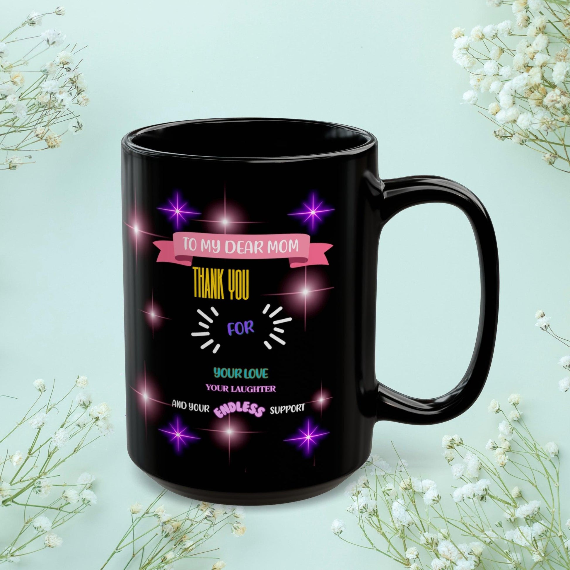 Shop our premium to my dear mom thank you mom mug from MySisterIsASurvivor.