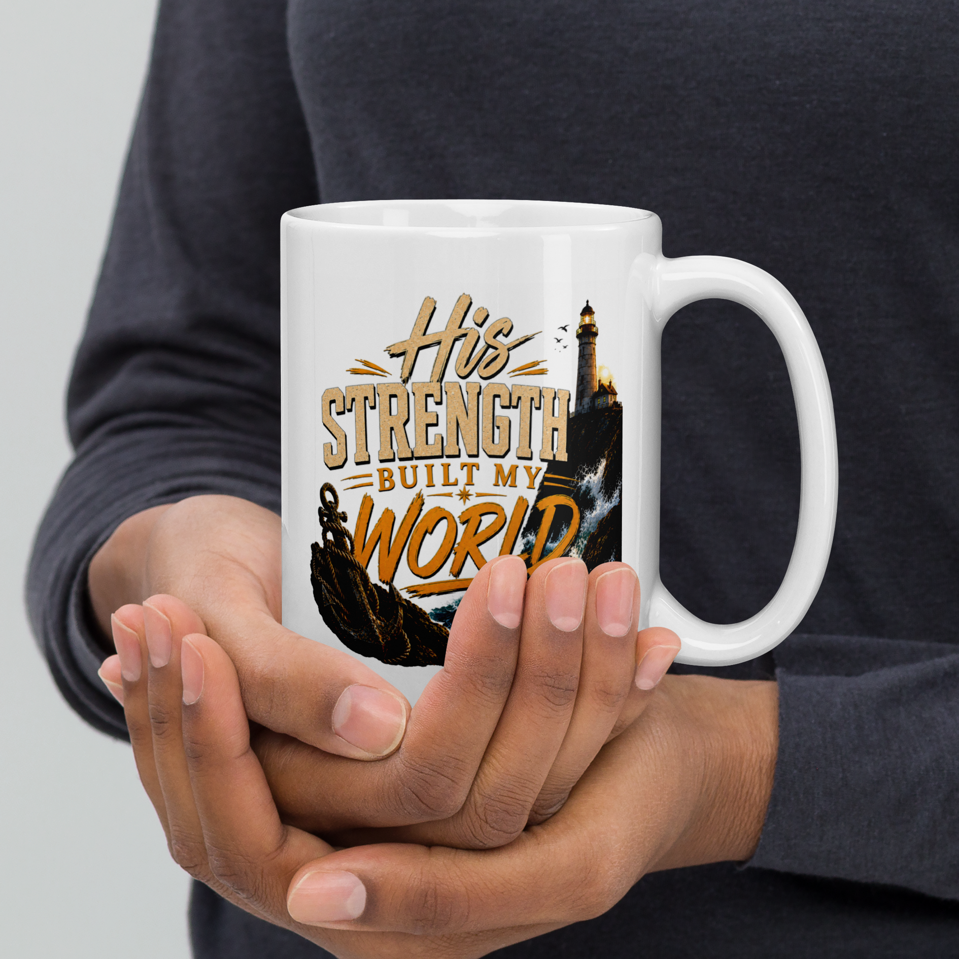 His strength built my world personalized mug, meaningful Father’s Day gift