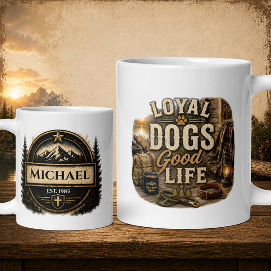 Shop our loyal dogs good life mug featuring the 11oz style option from MySisterIsASurvivor.