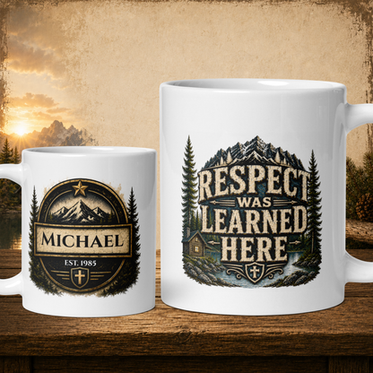 Respect was learned here personalized mug, bold Father’s Day gift from kids