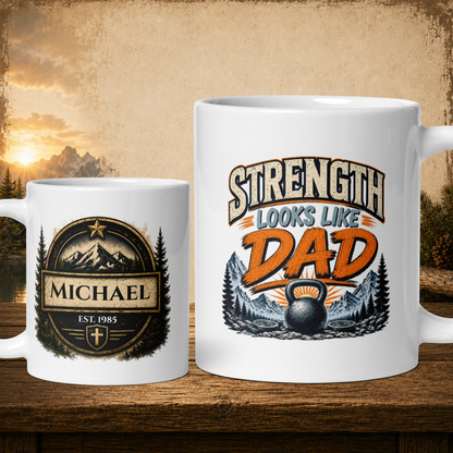 Strength looks like dad personalized mug, powerful Father’s Day gift for dad