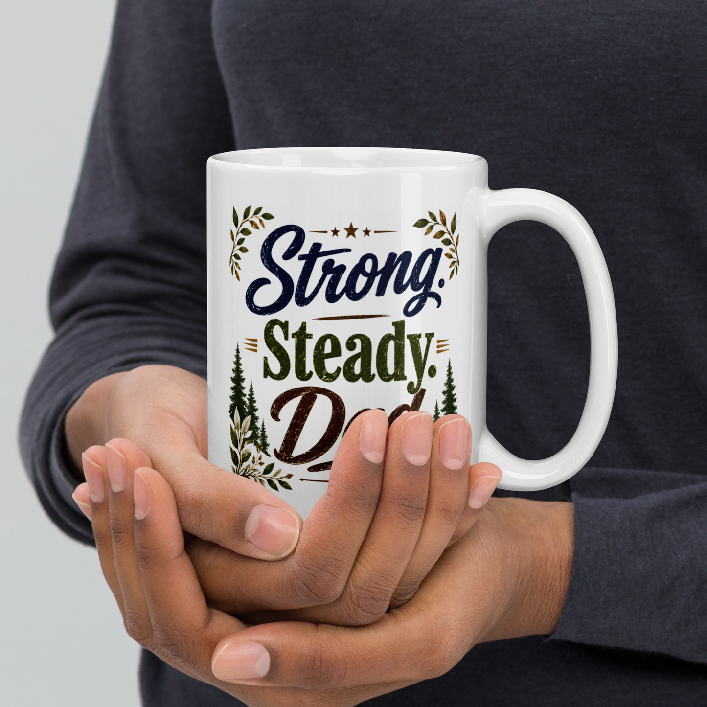 Strong. steady. dad. personalized mug, timeless Father’s Day gift for dependable dad