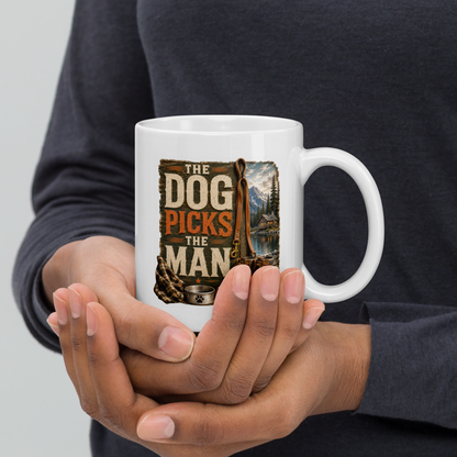 The dog picks the man personalized mug, rugged gift for proud dog dads