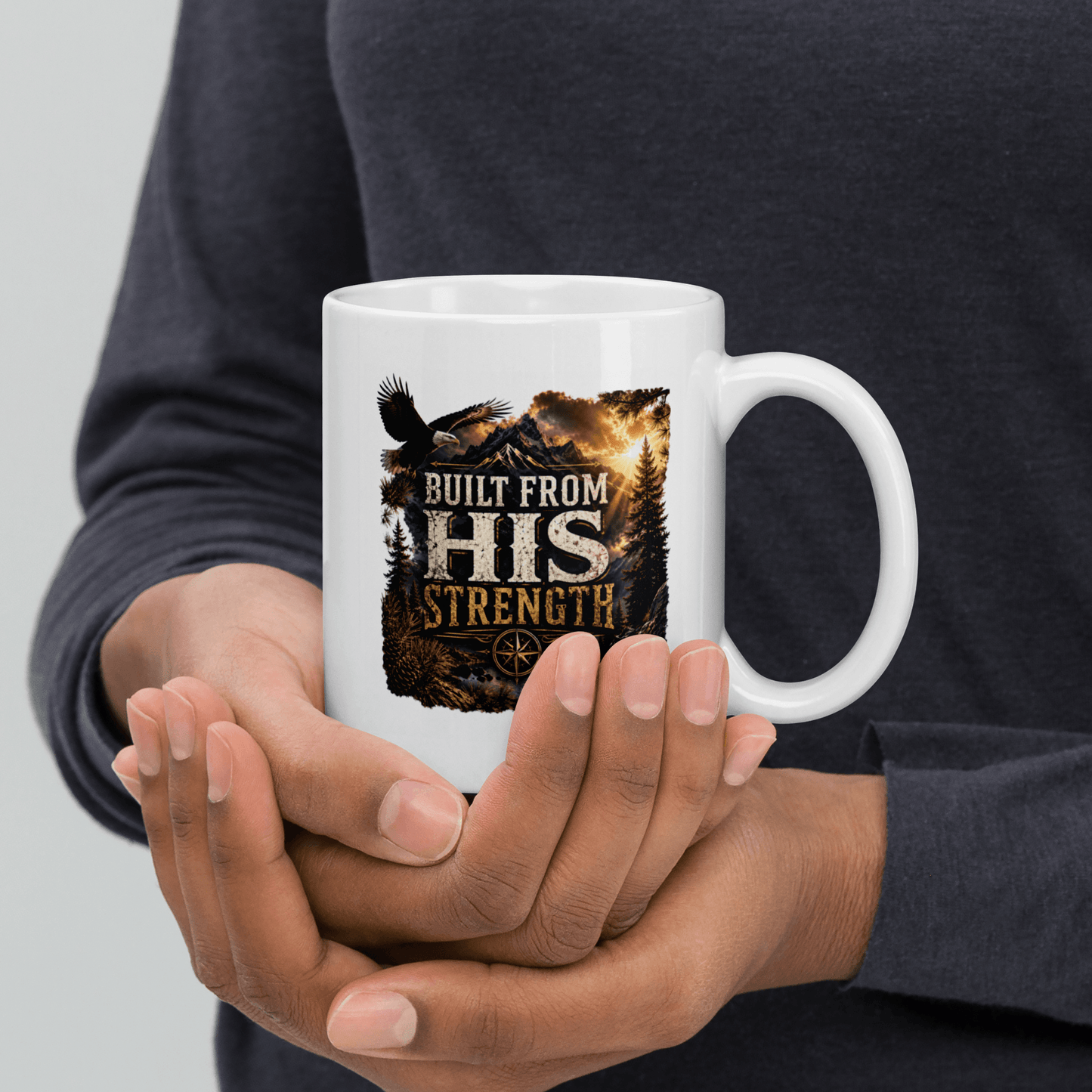 Shop our premium built from his strength mug from MySisterIsASurvivor.