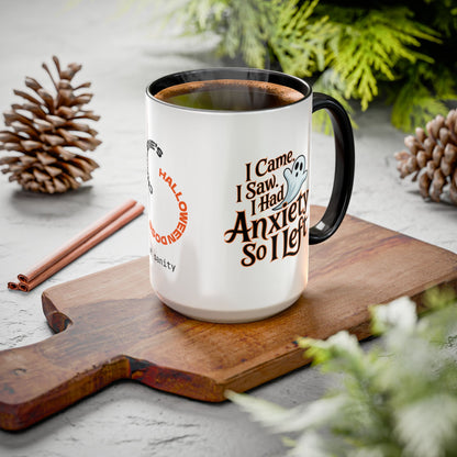 I Came I Saw I Had Anxiety So I Left Halloween Mug - Personalized Funny Anxiety Coffee Cup Gift