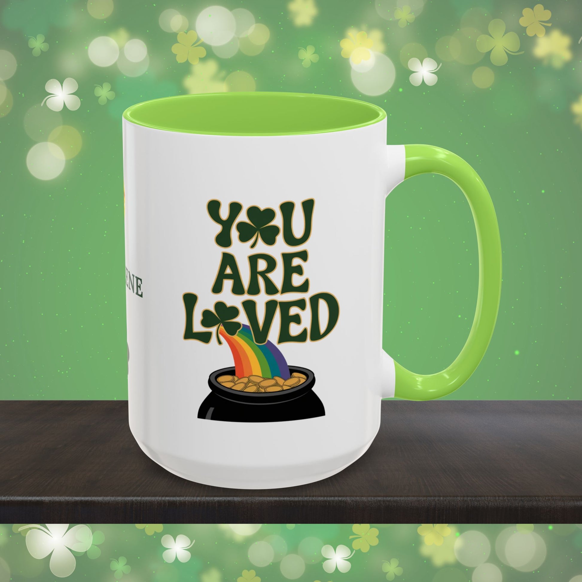 You Are Loved: Personalized St. Patrick's Day Mug - Add Your Name & Celebrate Strength and Positivity