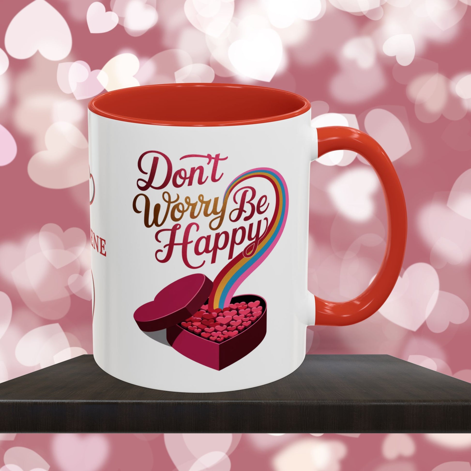 Don't Worry Be Happy: Personalized Valentine's Day Affirmation Mug – Inspiring Positivity and Emotional Wellness, 11oz or 15oz