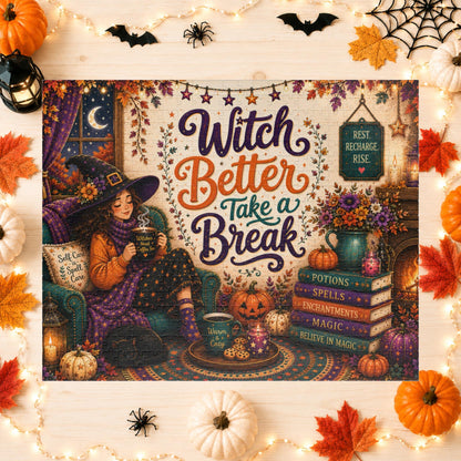 Witch Better Take a Break Halloween Puzzle - Witch in Armchair with Self Care is a Spell Pillow and Magic Books