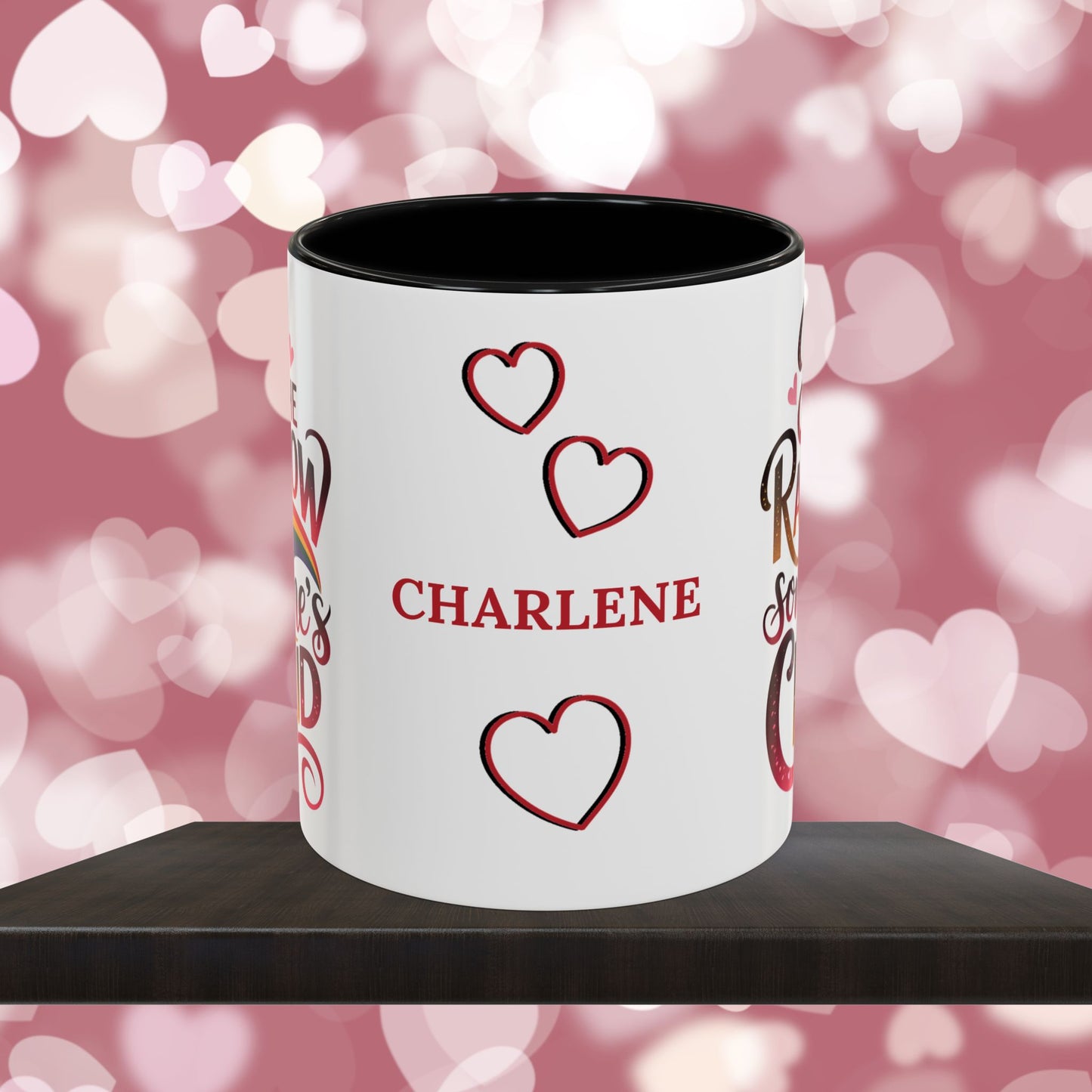 Be The Rainbow In Someone's Cloud: Personalized Valentine's Day Affirmation Mug – Inspiring Positivity and Emotional Wellness, 11oz or 15oz