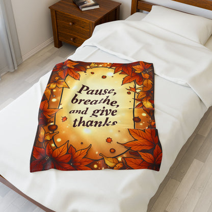 Thanksgiving mindfulness blanket with “Pause, Breathe, and Give Thanks,” cozy calming fall design.