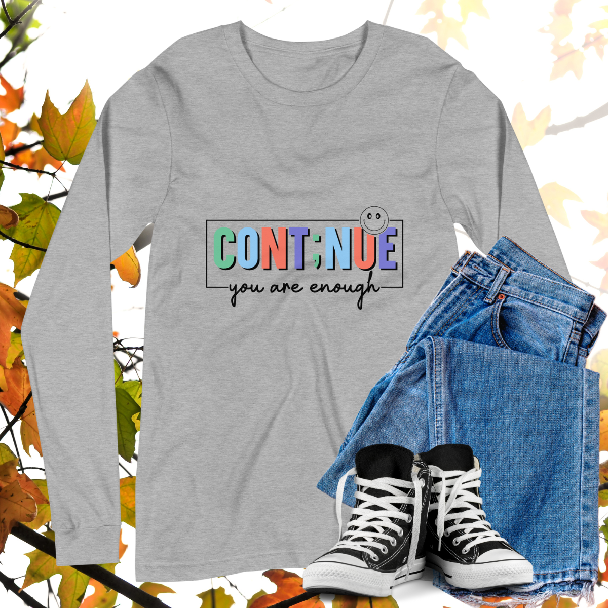Cont;nue You Are Enough  - Retro Long Sleeve Tee, Bella + Canvas
