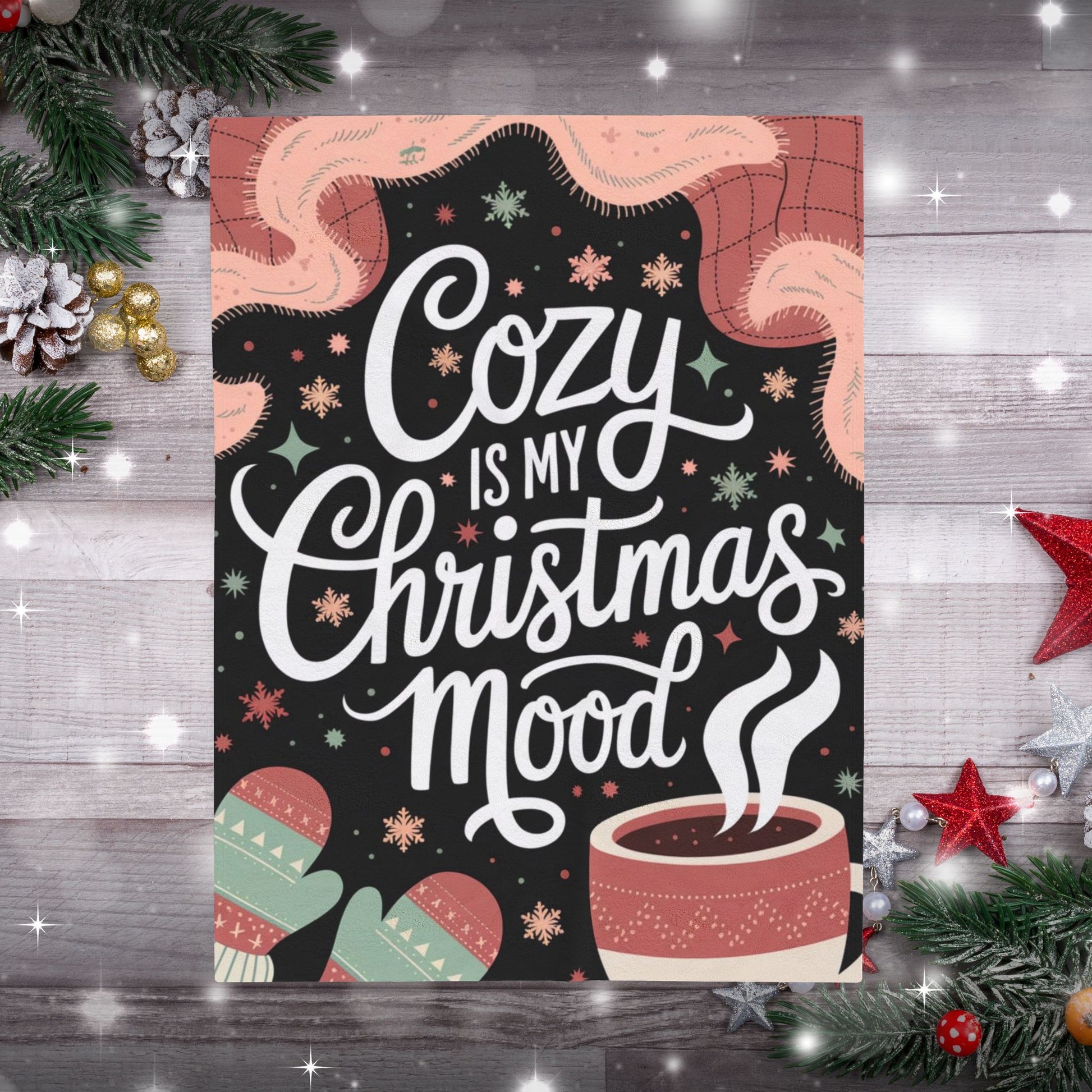 Cozy holiday blanket “Cozy Is My Christmas Mood” soft festive throw for relaxation and joy