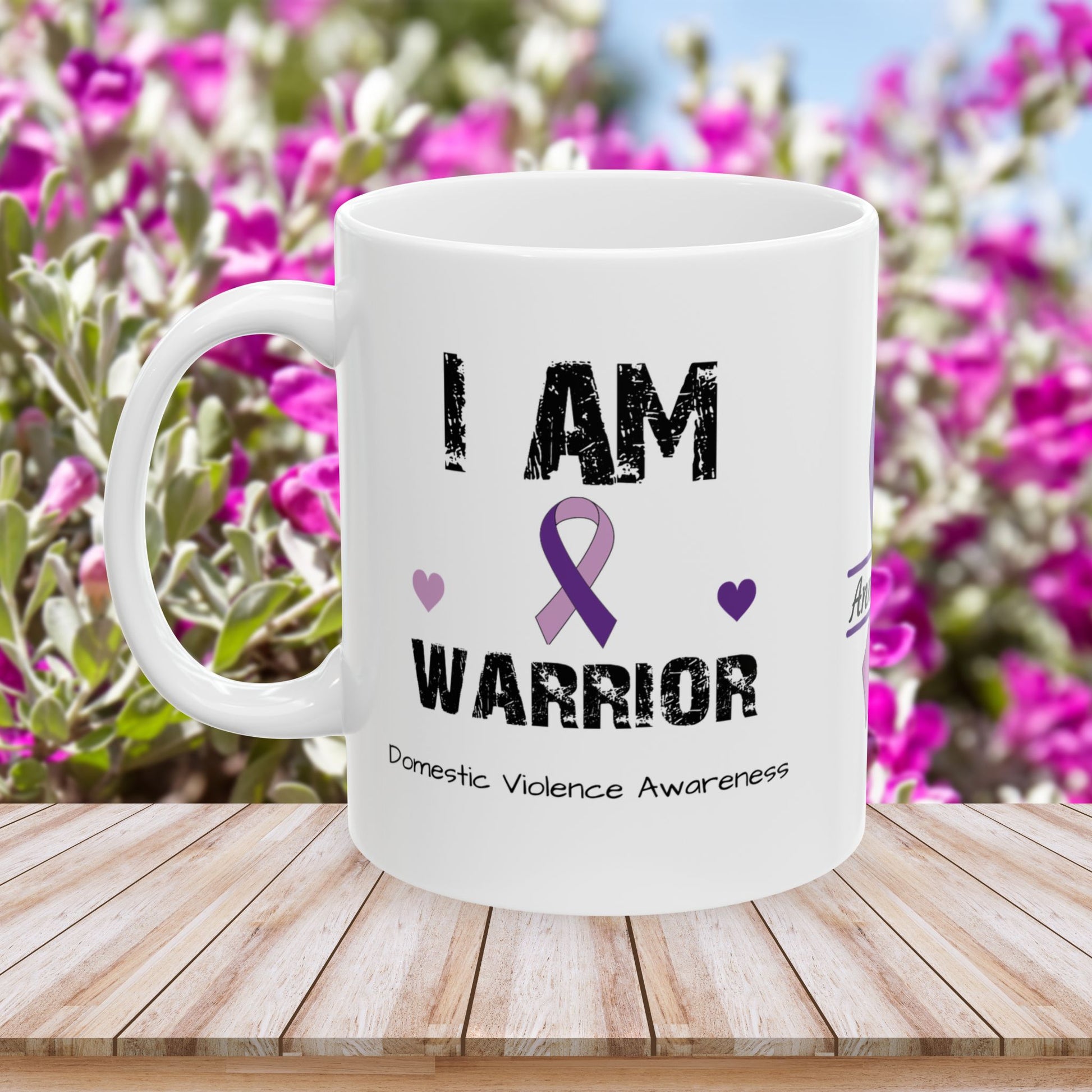 I am of a Warrior - Personalized Domestic Violence Awareness Gift, Empowerment and Resilience Ceramic Mug, Support for Survivors