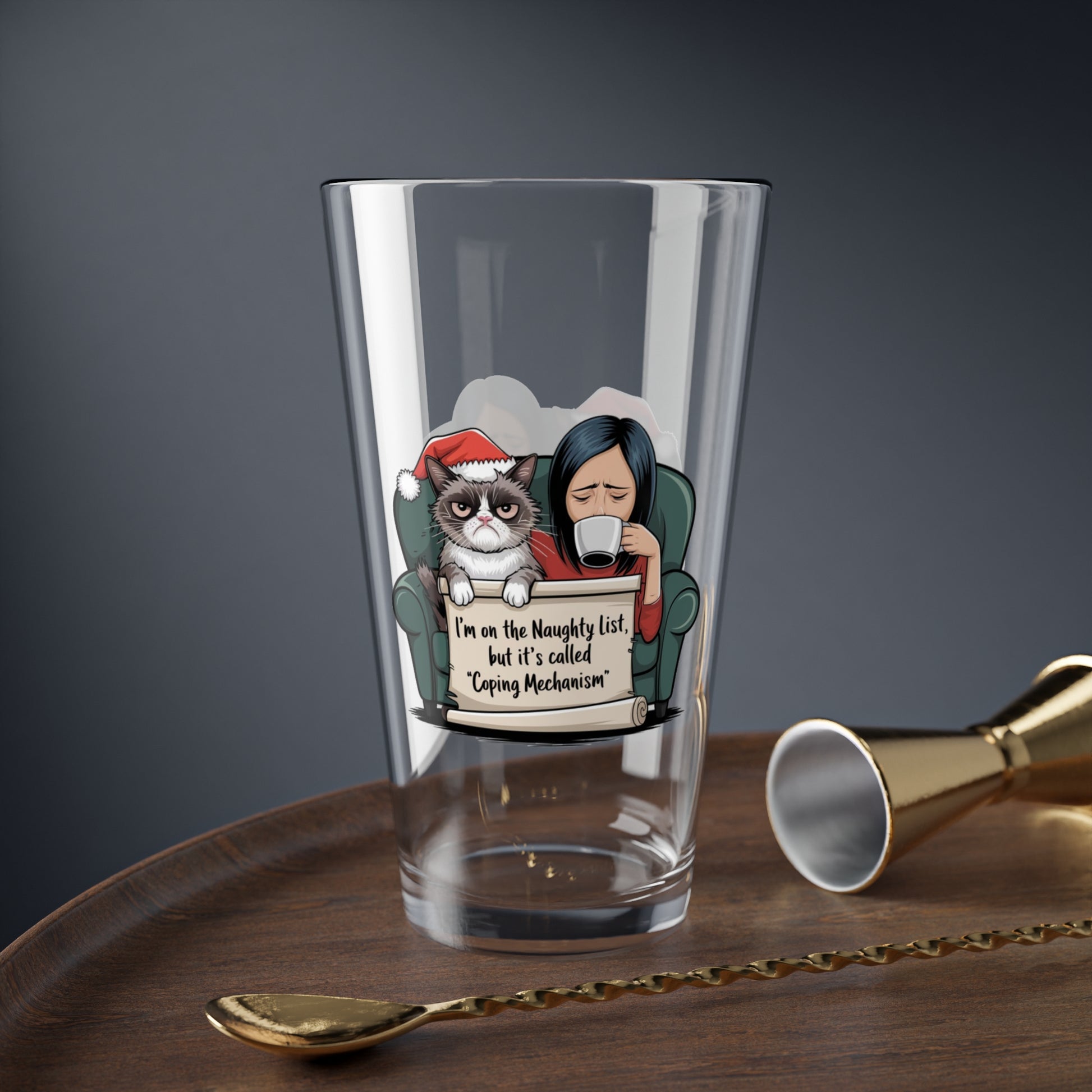 I'm On The Naughty List, But It's Called Coping Mechanism, Christmas Pint Glass, 16oz