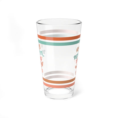 You Are Beautiful Strong Worthy Loved Retro Pint Glass - 16oz Mental Health Drinkware, Clear Glass for Beverages
