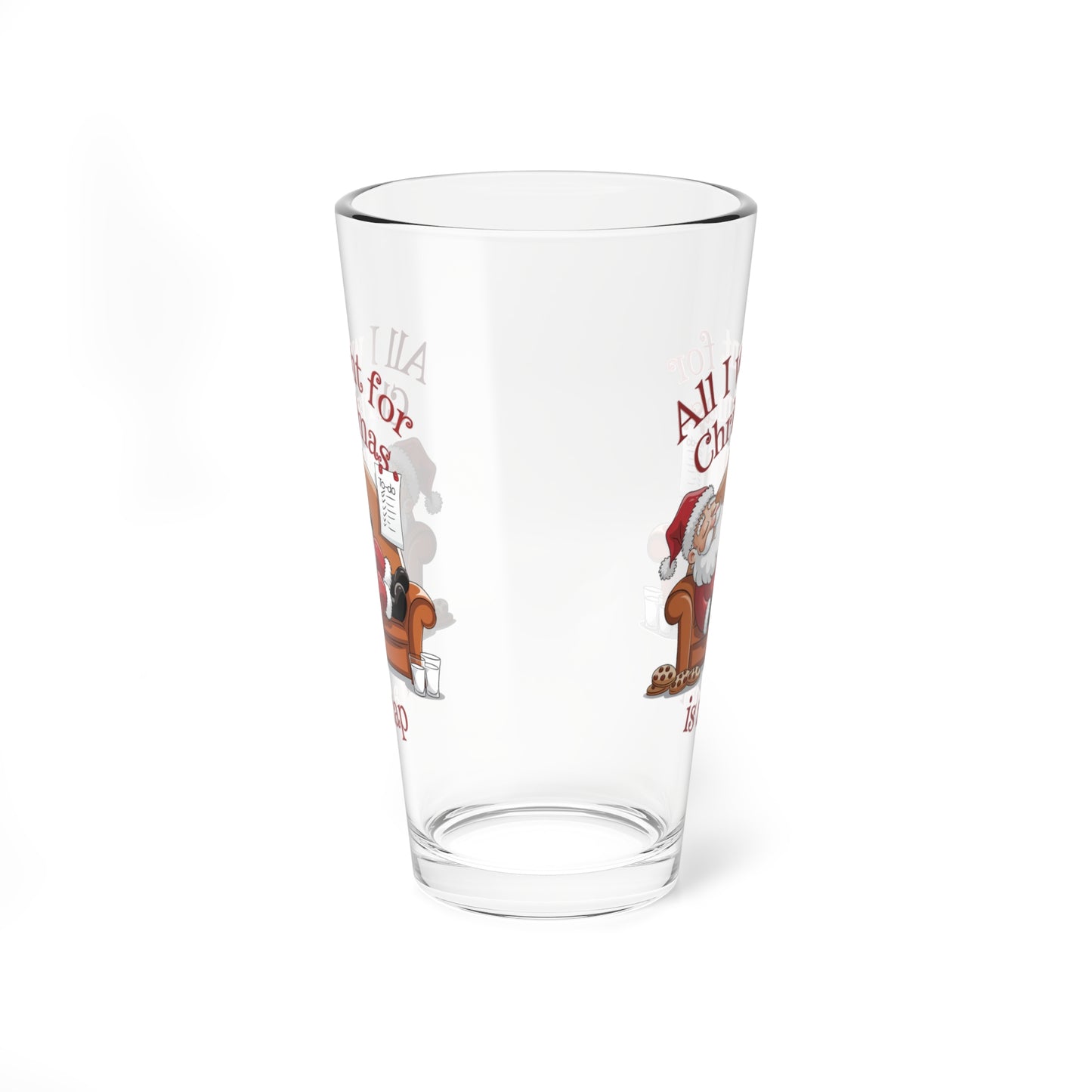 All I Want For Christmas Is A Nap, Christmas Pint Glass, 16oz