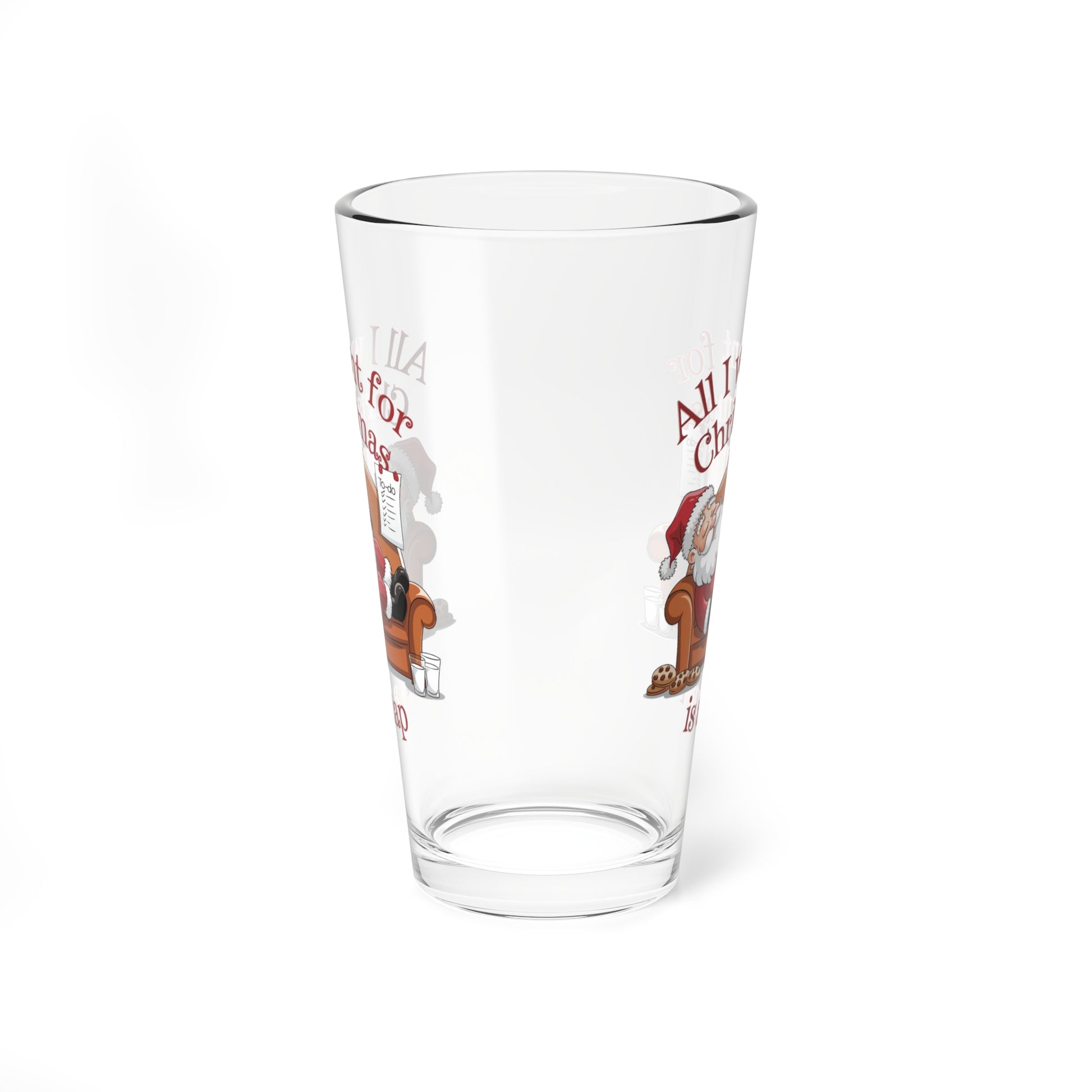 All I Want For Christmas Is A Nap, Christmas Pint Glass, 16oz