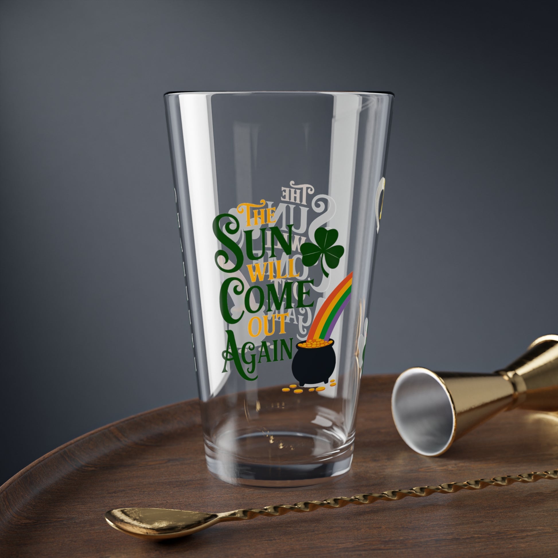 The Sun Will Come Out Again: Personalized St. Patrick's Day Pint Glass - Customizable Name for Happiness and Positivity