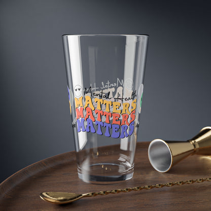 Mental Health Matters retro pint glass with clear personalized mental health quote