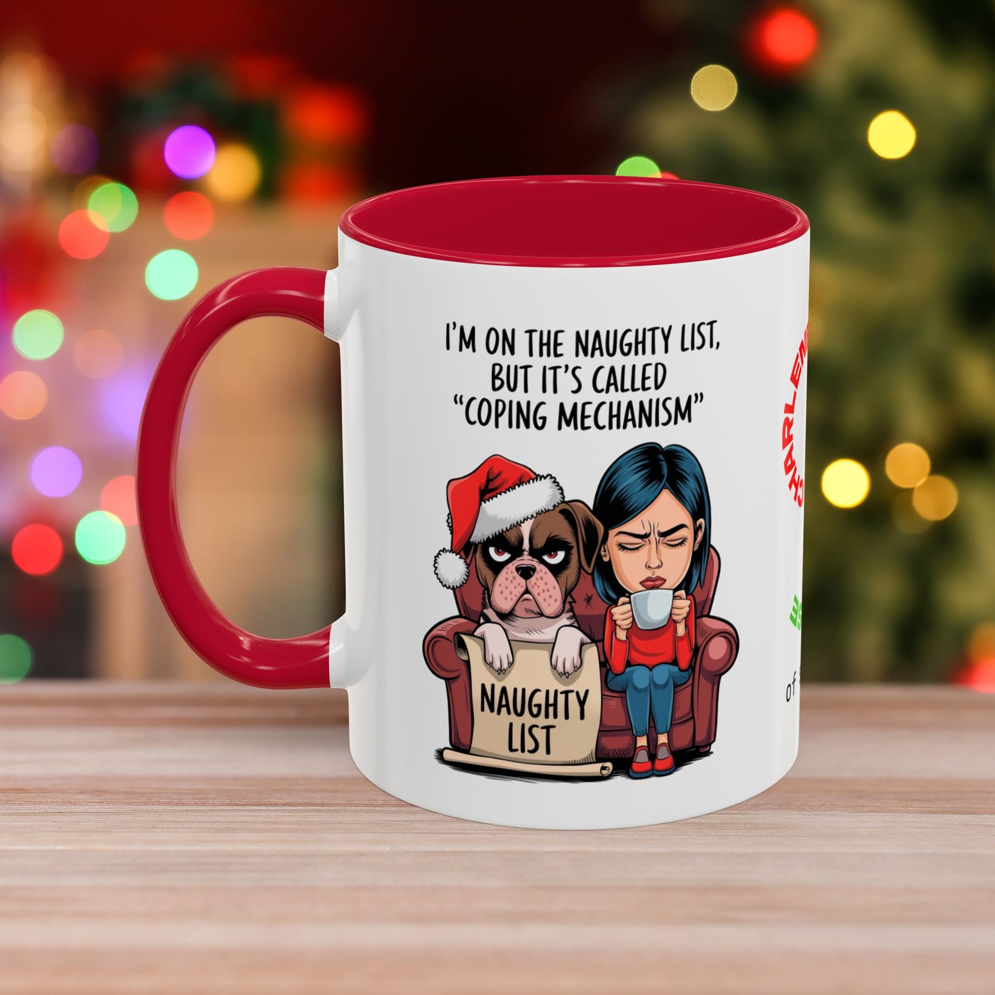 I'm On The Naughty List, But It's Called 'Coping Mechanism' – Christmas Mug with Female and Dog Design and Accent Color