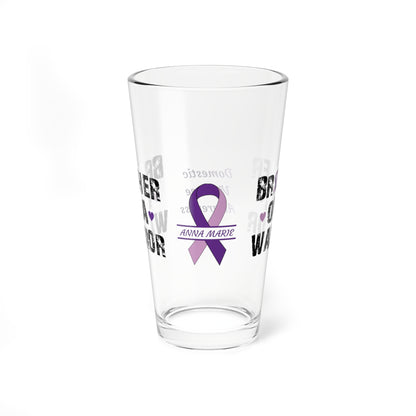 Brother of a Warrior: Personalized Domestic Violence Awareness Warrior Pint Glass - Proud Family Member
