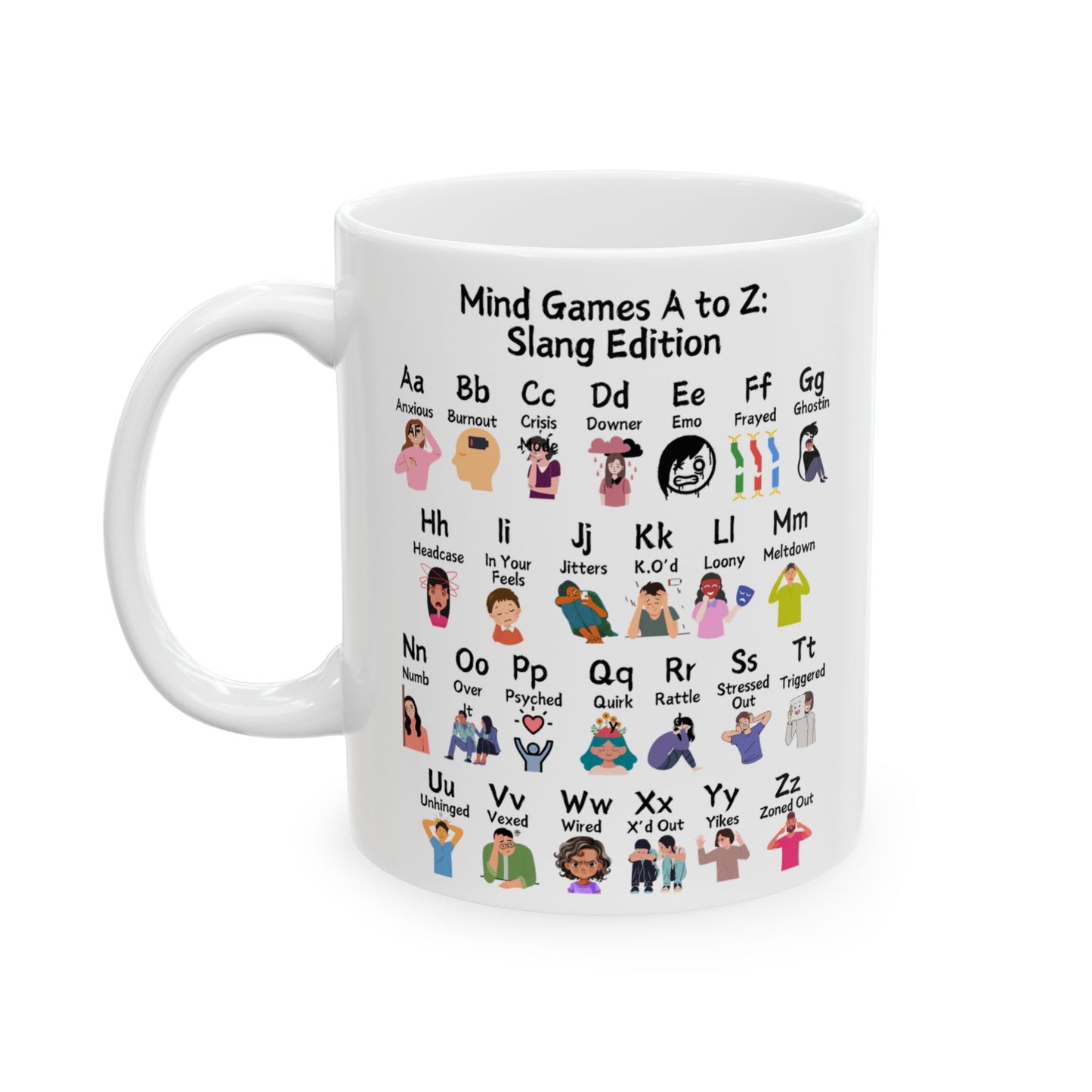Mind Games A to Z: Slang Edition Ceramic Mug, (11oz, 15oz)