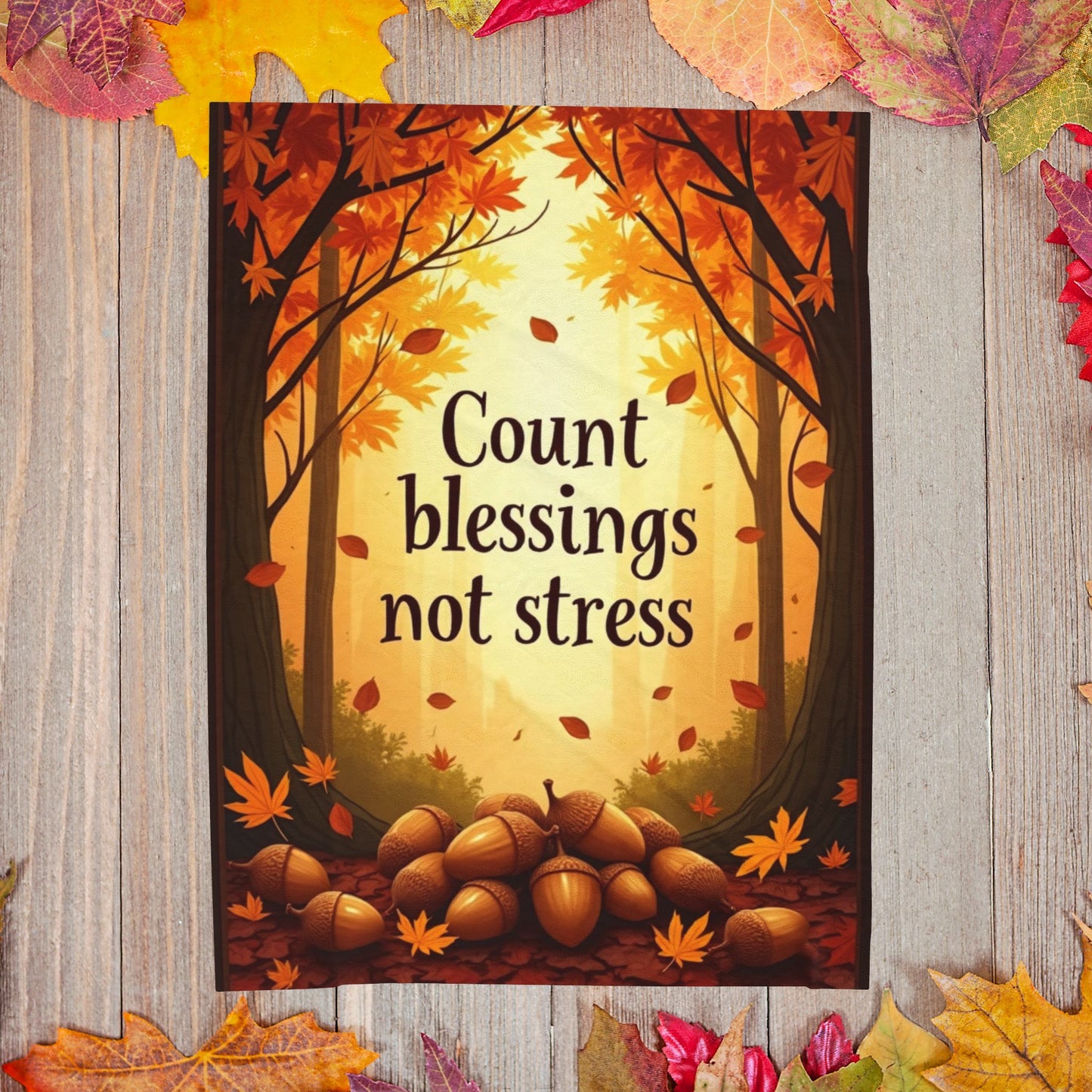 Autumn blanket with “Count Blessings, Not Stress,” gratitude-inspired mindfulness design for Thanksgiving.