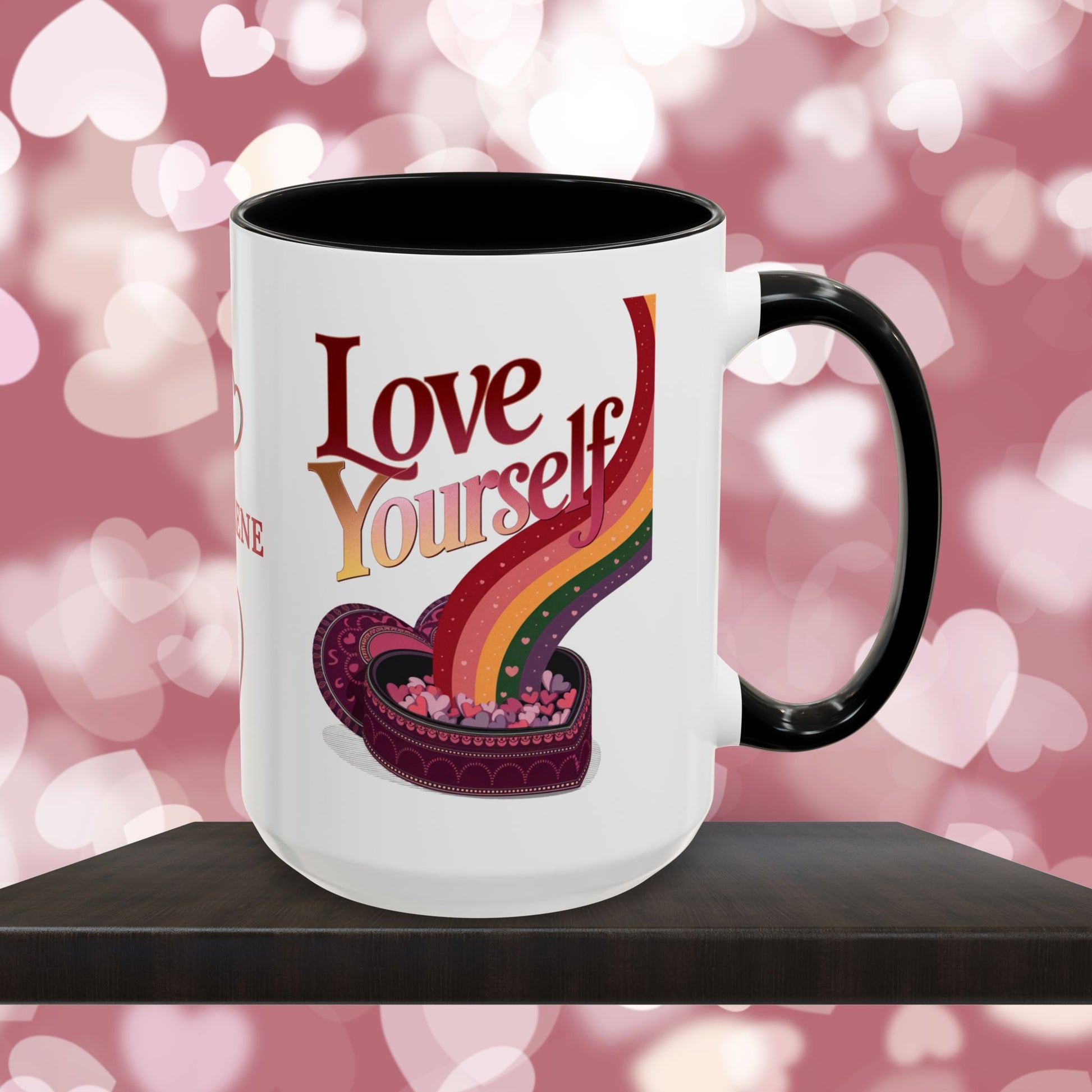 Love Yourself Mug: Personalized Valentine's Day Affirmation Mug – Inspiring Positivity and Emotional Wellness, 11oz or 15oz