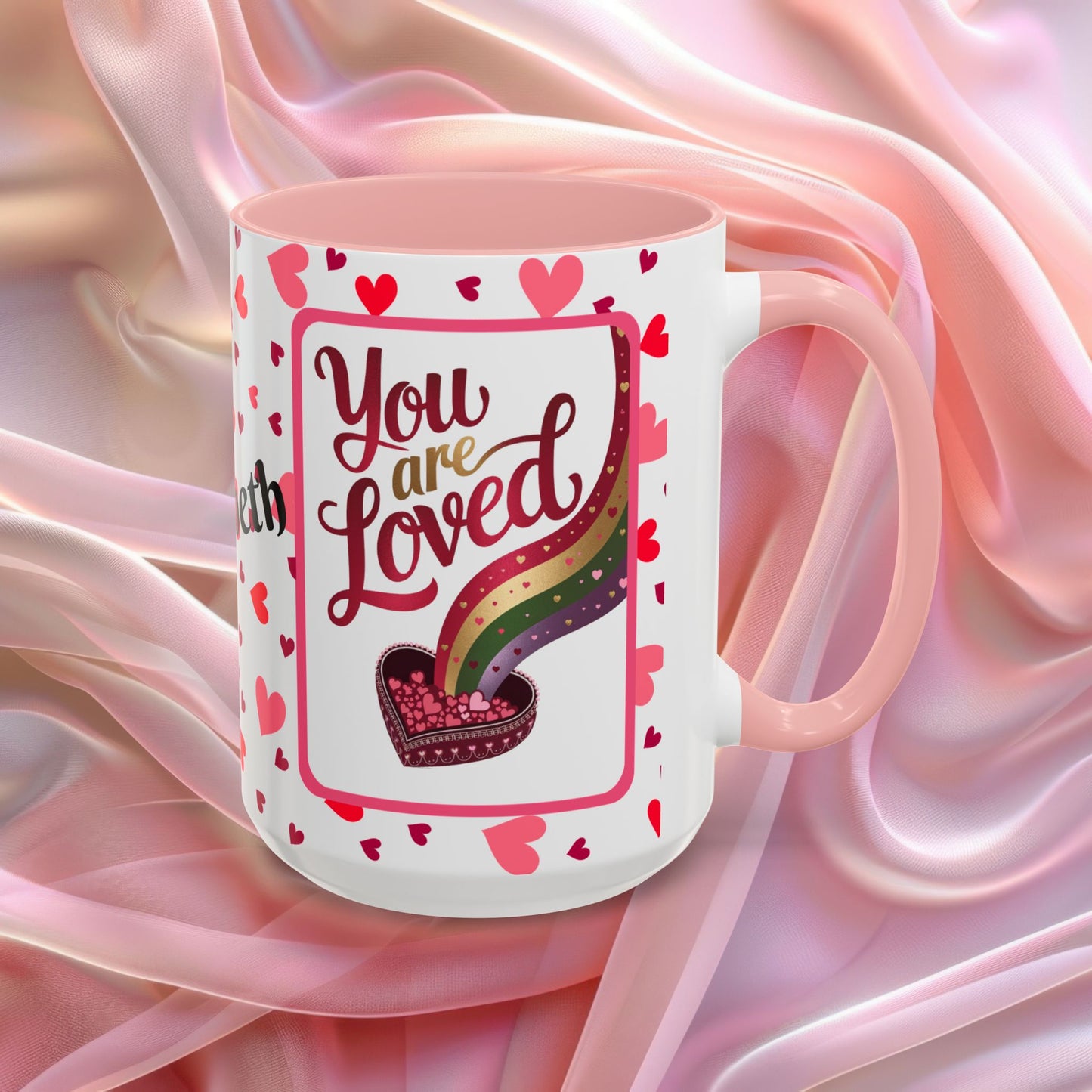 You Are Loved Valentines mug expressing care and connection, Valentine affirmation coffee cup