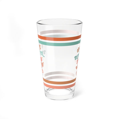 You Are Beautiful Strong Worthy Loved Retro Pint Glass - 16oz Mental Health Drinkware, Clear Glass for Beverages