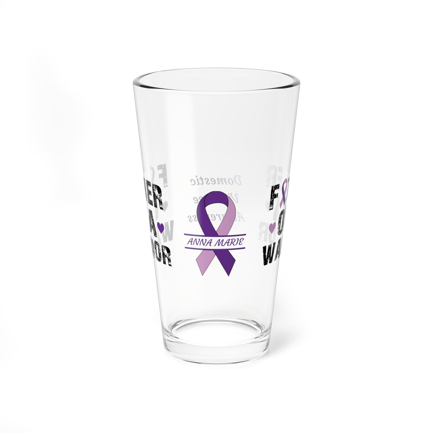 Father of a Warrior: Personalized Domestic Violence Awareness Warrior Pint Glass - Proud Family Member