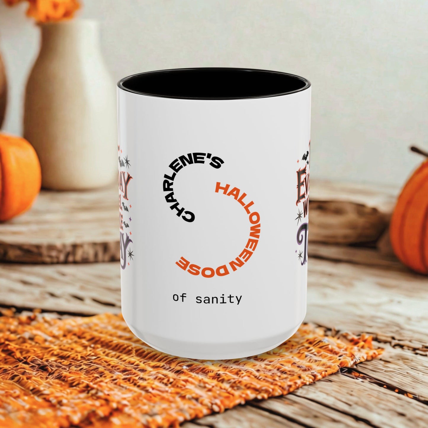 Not Every Day Will Feel Like Today Halloween Mug - Personalized Hopeful Coffee Cup Gift