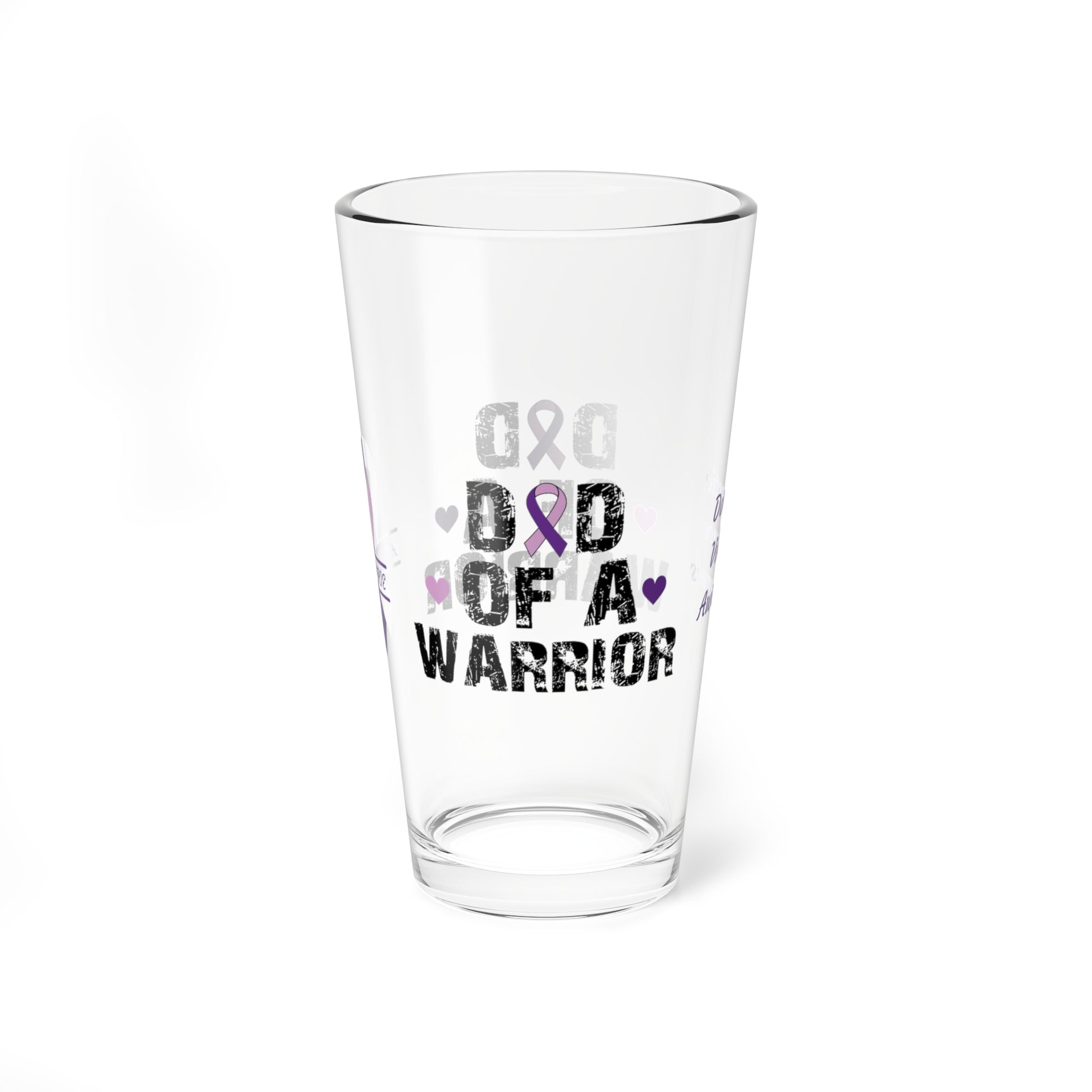 Dad of a Warrior: Personalized Domestic Violence Awareness Warrior Pint Glass - Proud Family Member