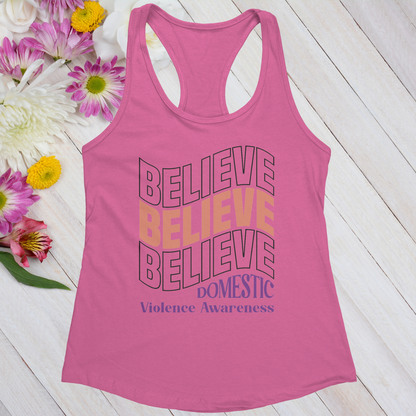 Believe Believe Believe Women's Ideal Racerback Tank