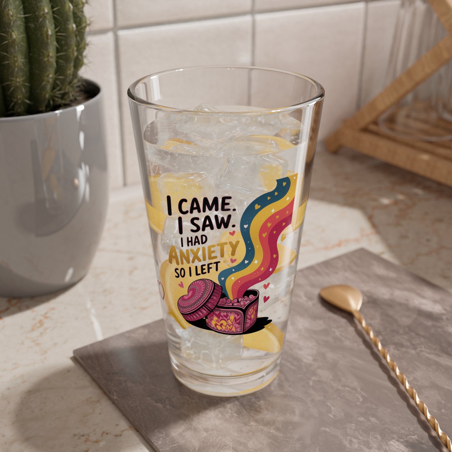 I Came. I Saw. I Had Anxiety So I Left: Personalized Valentine's Day Affirmation Pint Glass – Valentine's Day Self-Care Gift, Mindful Positivity Drinkware