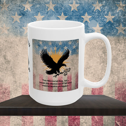Personalized Memorial Day Mug - "This Memorial Day, Let's Break The Silence" PTSD Support Tribute
