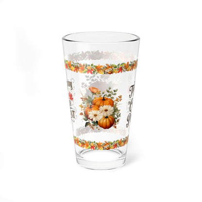 Thanksgiving Is The Time To Cherish The Present 16oz Thanksgiving Pint Glass - Gratitude, Positivity, and Self-Care Gift