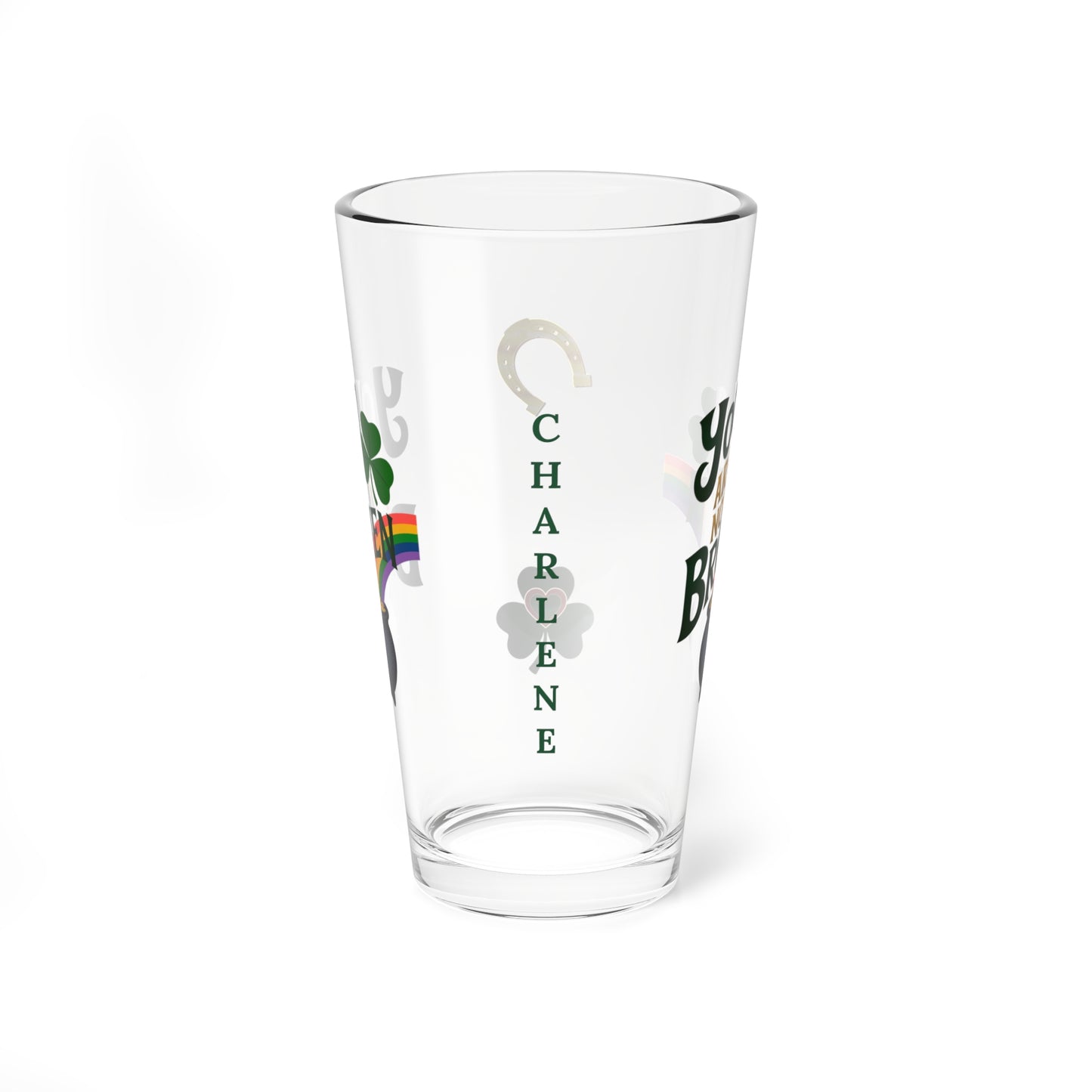 You are Not Broken: Personalized St. Patrick's Day Pint Glass - Customizable Name for Happiness and Positivity