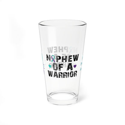 Nephew of a Warrior: Personalized Suicide Prevention Awareness Warrior Pint Glass - Proud Family Member