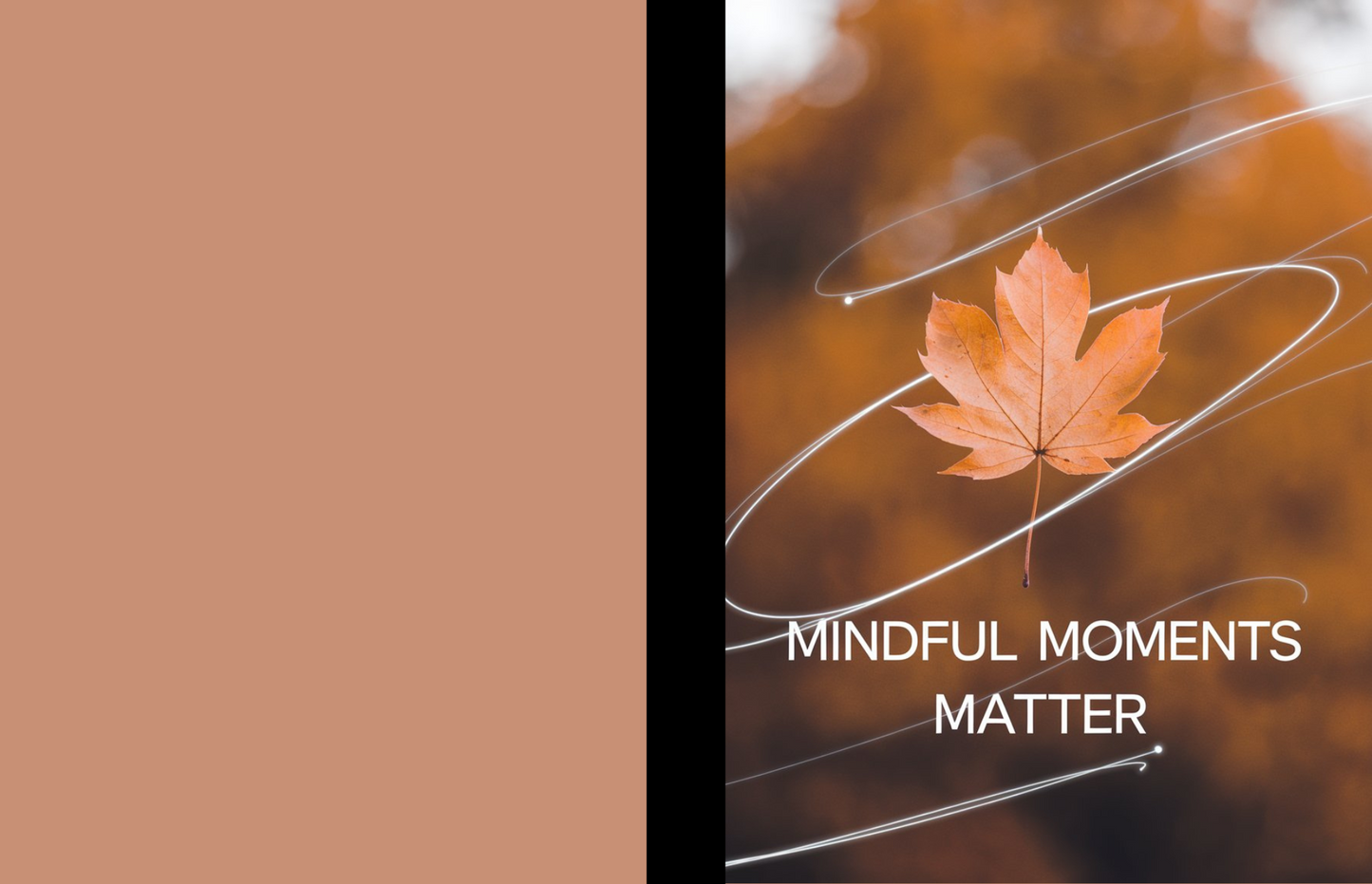 Mindful Moments Matter Composition Notebook