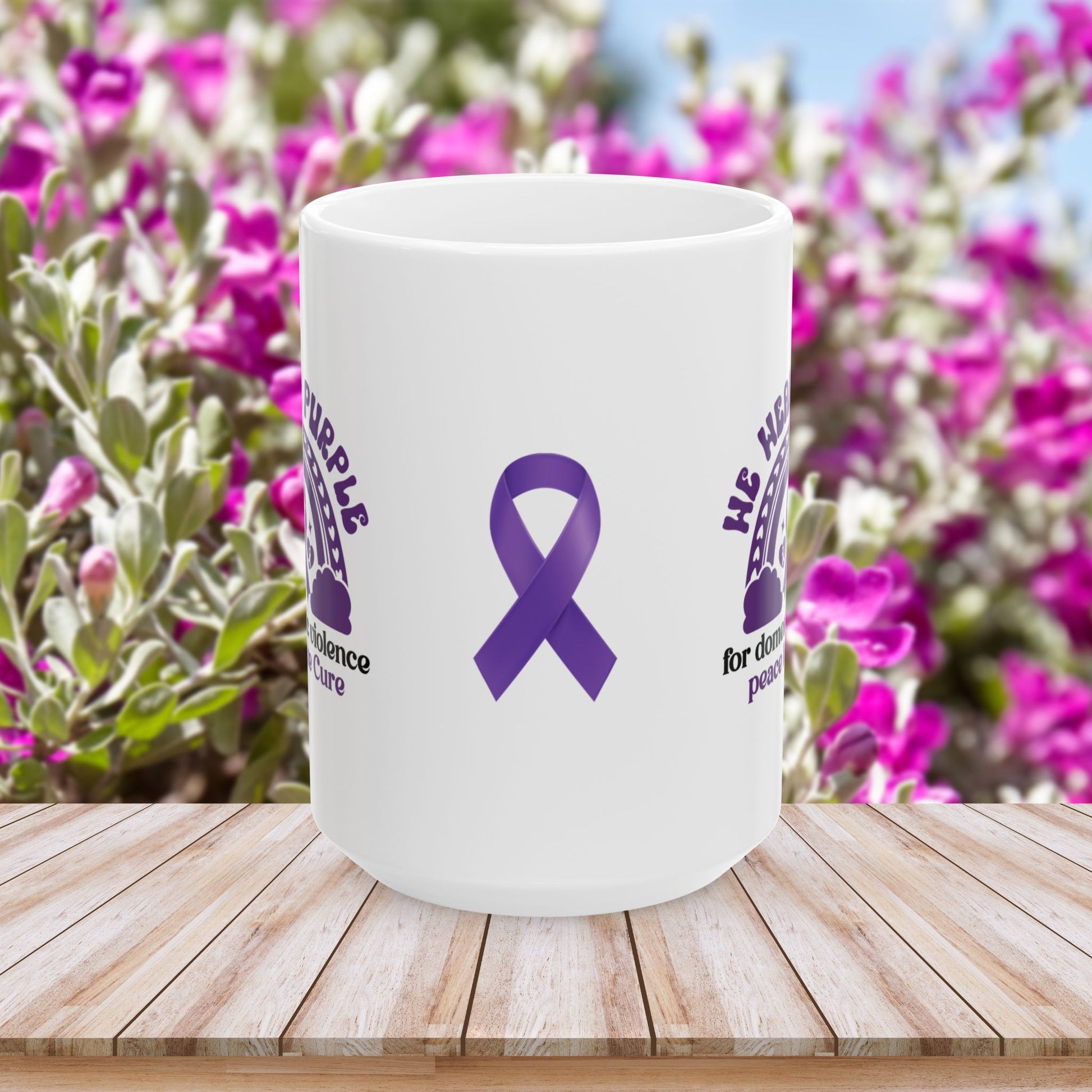 We Wear Purple for Domestic Violence Awareness Ceramic Mug - Peace Love Cure