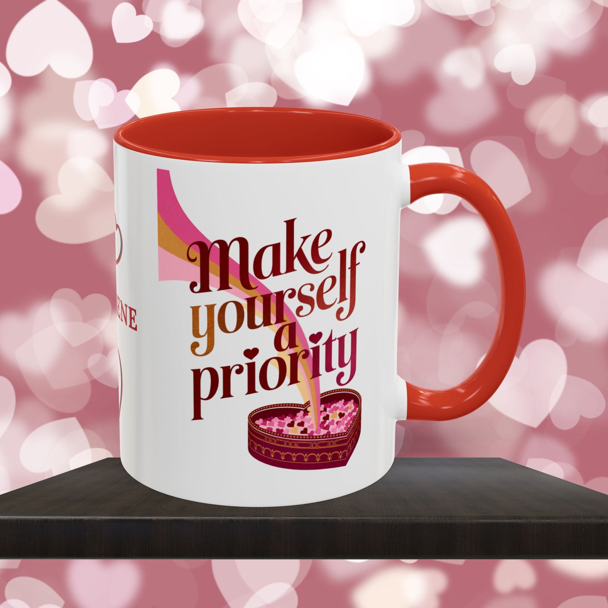 Make Yourself A Priority: Personalized Valentine's Day Affirmation Mug – Inspiring Positivity and Emotional Wellness, 11oz or 15oz