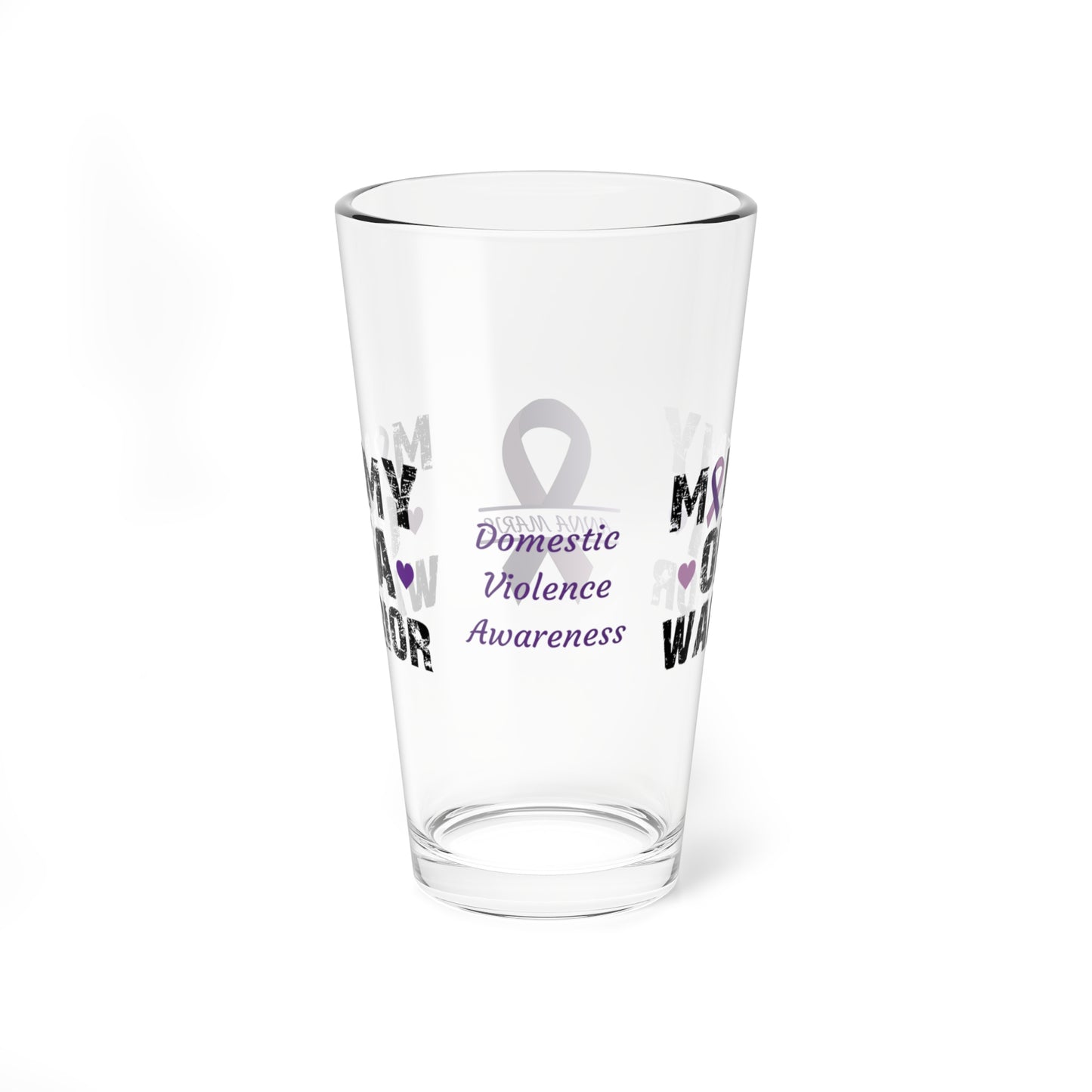 Mommy of a Warrior: Personalized Domestic Violence Awareness Warrior Pint Glass - Proud Family Member