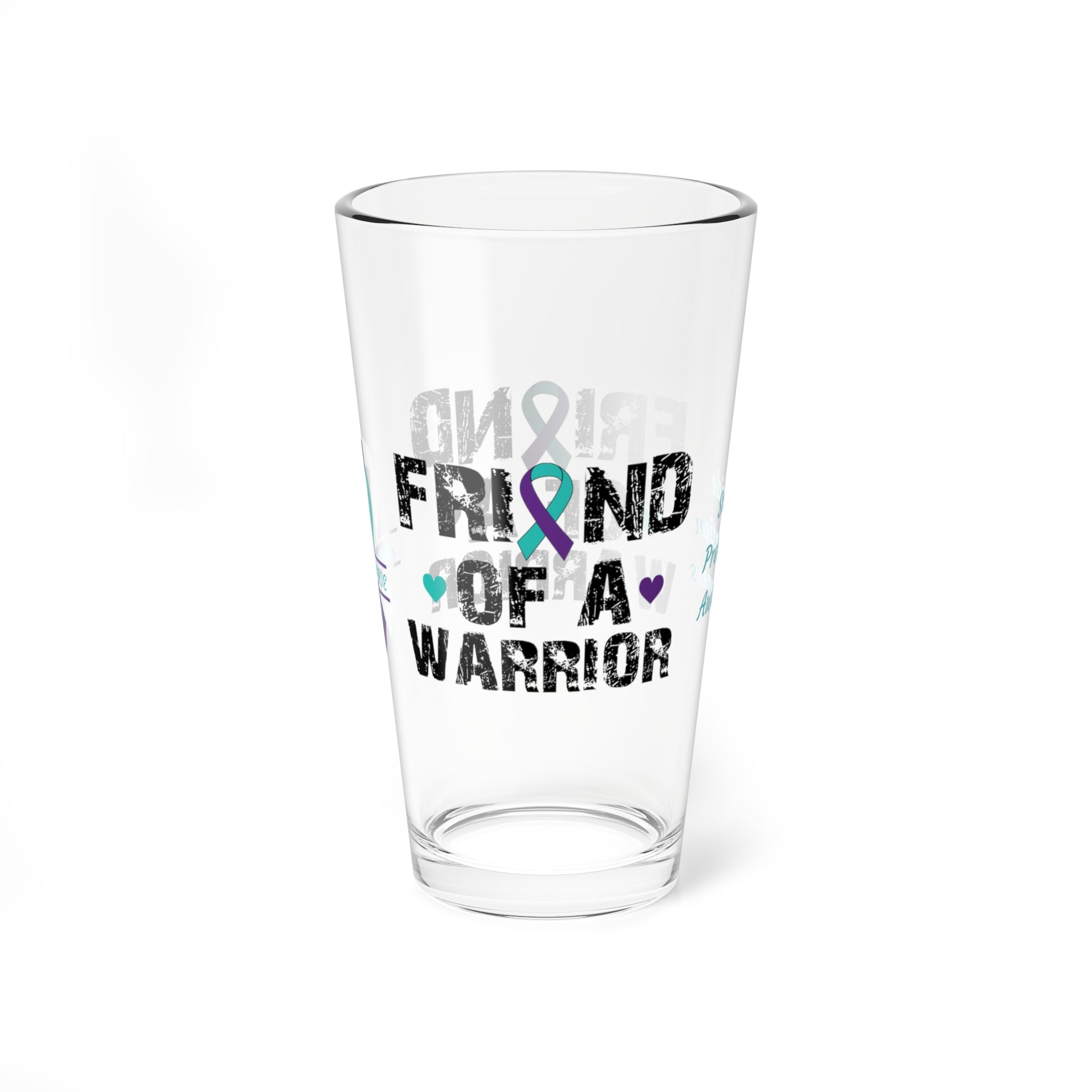 Friend of a Warrior: Personalized Suicide Prevention Awareness Warrior Pint Glass - Proud Family Member