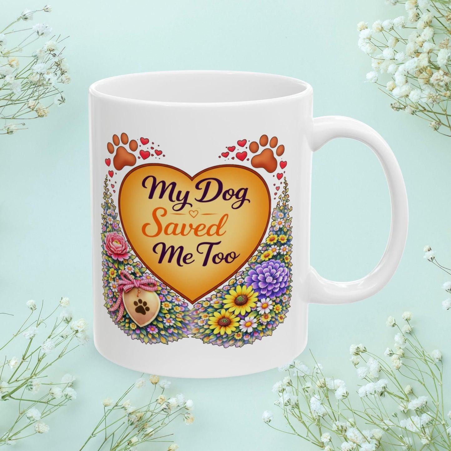 Shop our premium my dog saved me too fur mom mug from MySisterIsASurvivor.