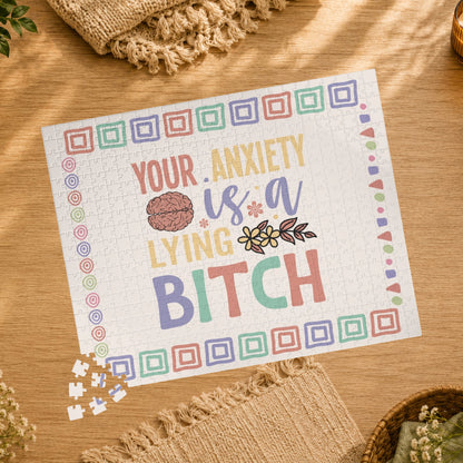 Your Anxiety Is a Lying B*tch - Affirmation Puzzle Gift for Survivors and Puzzle Lovers