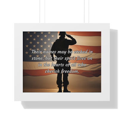 Their names may be etched in stone, but their spirit lives on in the hearts of all who cherish freedom - Memorial Day Framed Horizontal Poster