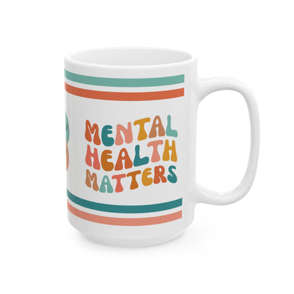 Mental Health Matters Retro Ceramic Mug, (11oz, 15oz)